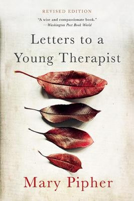 Letters to a Young Therapist - Paperback | Diverse Reads