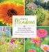 Mini Meadows: Grow a Little Patch of Colorful Flowers Anywhere around Your Yard - Paperback | Diverse Reads