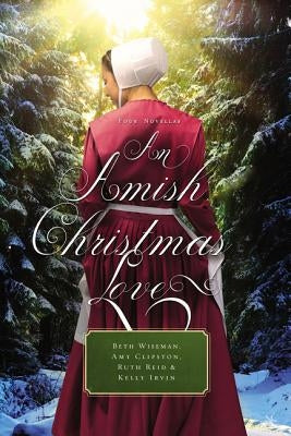 An Amish Christmas Love: Four Novellas - Paperback | Diverse Reads