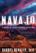 Navajo: A Journey of Strength, Courage, & Resilience - Paperback | Diverse Reads