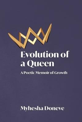 Evolution of a Queen - Paperback | Diverse Reads