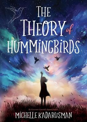 The Theory of Hummingbirds - Paperback | Diverse Reads