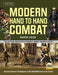 Modern Hand to Hand Combat: Ancient Samurai Techniques on the Battlefield and in the Street [DVD Included] - Hardcover | Diverse Reads