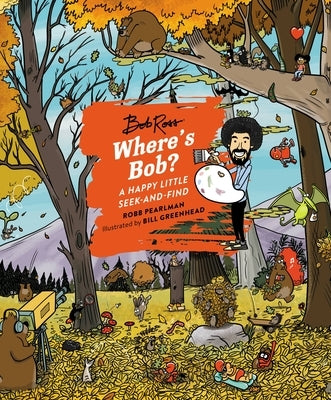 Where's Bob?: A Happy Little Seek-And-Find - Hardcover | Diverse Reads