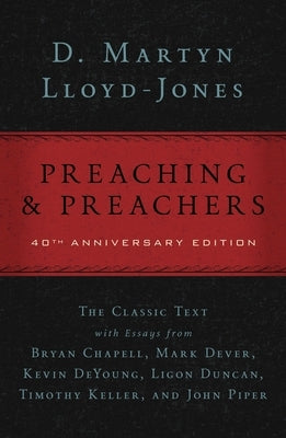 Preaching and Preachers - Hardcover | Diverse Reads