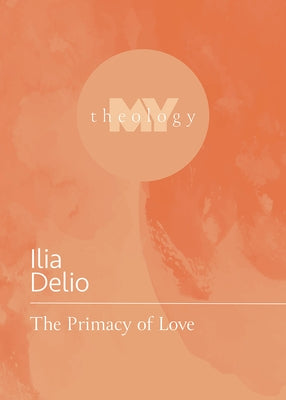 The Primacy of Love - Paperback | Diverse Reads