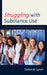 Struggling with Substance Use: Supporting Students' Social Emotional Learning - Paperback | Diverse Reads