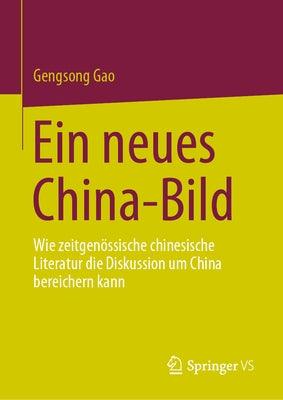 Ein Neues China-Bild: Wie Zeitgenössische Chinesische Literatur Die Diskussion Um China Bereichern Kann - Hardcover |  Diverse Reads