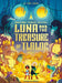 Luna and the Treasure of Tlaloc: Brownstone's Mythical Collection 5 - Paperback | Diverse Reads