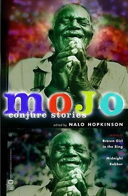 Mojo: Conjure Stories - Paperback |  Diverse Reads