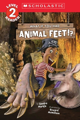 What If You Had Animal Feet!? (Level 2 Reader) - Paperback | Diverse Reads