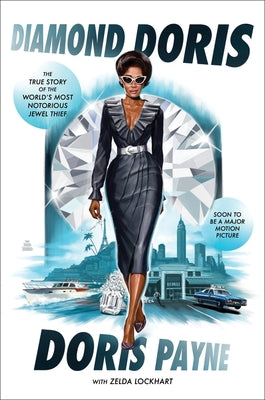 Diamond Doris: The True Story of the World's Most Notorious Jewel Thief - Paperback | Diverse Reads