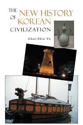 The New History of Korean Civilization - Paperback | Diverse Reads