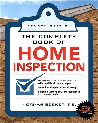 Complete Book of Home Inspection / Edition 4 - Paperback | Diverse Reads