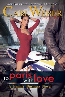 The Family Business: To Paris with Love - Paperback |  Diverse Reads