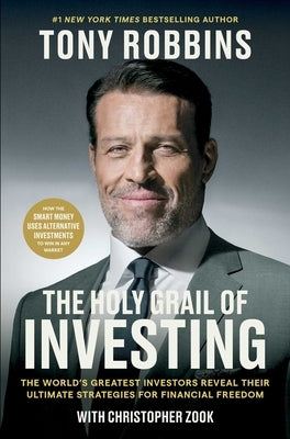 The Holy Grail of Investing: The World's Greatest Investors Reveal Their Ultimate Strategies for Financial Freedom - Hardcover | Diverse Reads