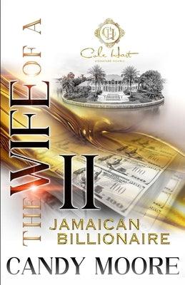 The Wife Of A Jamaican Billionaire 2: An African American Romance - Paperback | Diverse Reads