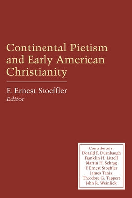 Continental Pietism and Early American Christianity - Paperback | Diverse Reads