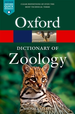 Oxford Dictionary of Zoology - Paperback | Diverse Reads