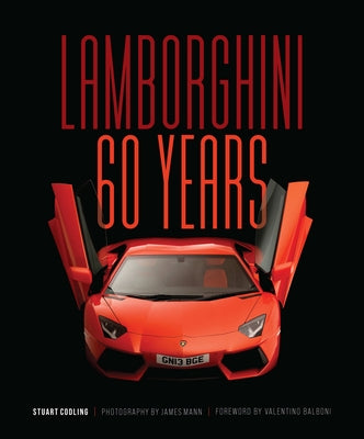 Lamborghini 60 Years: 60 Years - Hardcover | Diverse Reads