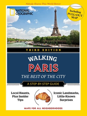 National Geographic Walking Guide: Paris 3rd Edition - Paperback | Diverse Reads