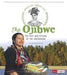 The Ojibwe: The Past and Present of the Anishinaabe - Paperback | Diverse Reads