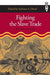 Fighting the Slave Trade: West African Strategies / Edition 1 - Paperback | Diverse Reads