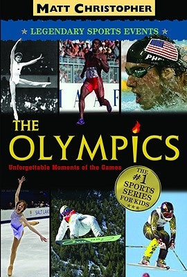 The Olympics: Unforgettable Moments of the Games - Paperback | Diverse Reads