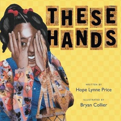 These Hands - Board Book |  Diverse Reads