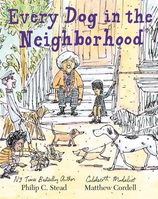 Every Dog in the Neighborhood - Hardcover | Diverse Reads