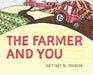 The Farmer and You - Hardcover | Diverse Reads