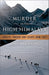 Murder in the High Himalaya: Loyalty, Tragedy, and Escape from Tibet - Paperback | Diverse Reads