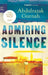 Admiring Silence - Paperback | Diverse Reads
