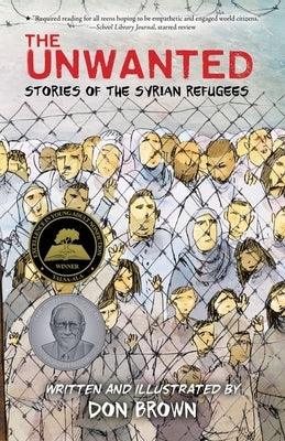 The Unwanted: Stories of the Syrian Refugees - Paperback | Diverse Reads