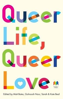 Queer Life, Queer Love - Paperback