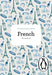 The Penguin French Phrasebook: Fourth Edition - Paperback | Diverse Reads