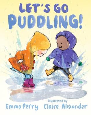 Let's Go Puddling! - Hardcover | Diverse Reads