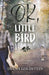 OK, Little Bird - Paperback | Diverse Reads