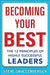 Becoming Your Best: The 12 Principles of Highly Successful Leaders - Hardcover | Diverse Reads