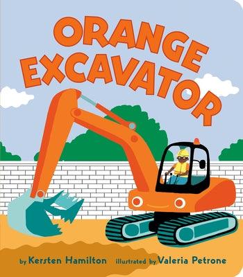 Orange Excavator - Board Book | Diverse Reads