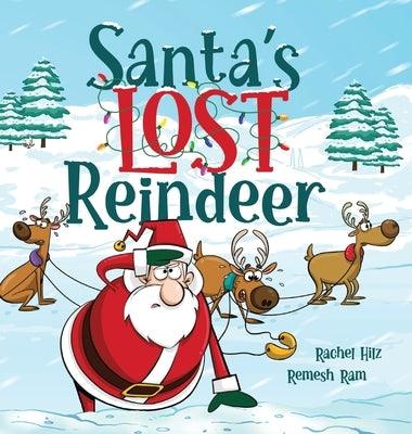 Santa's Lost Reindeer: A Christmas Book That Will Keep You Laughing - Hardcover | Diverse Reads