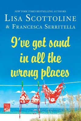 I've Got Sand in All the Wrong Places - Paperback | Diverse Reads