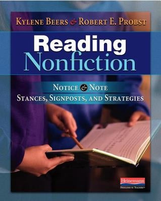 Reading Nonfiction: Notice & Note Stances, Signposts, and Strategies - Paperback | Diverse Reads