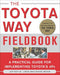 Toyota Way Fieldbook: A Practical Guide for Implementing Toyota's 4Ps / Edition 1 - Paperback | Diverse Reads
