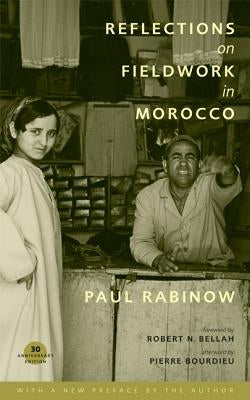 Reflections on Fieldwork in Morocco / Edition 2 - Paperback | Diverse Reads