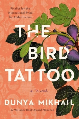 The Bird Tattoo: A Novel - Hardcover | Diverse Reads