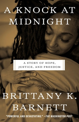 A Knock at Midnight: A Story of Hope, Justice, and Freedom - Paperback | Diverse Reads