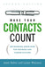 Make Your Contacts Count: Networking Know-How for Business and Career Success - Paperback | Diverse Reads