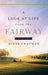 A Look at Life from the Fairway: A Devotional - Hardcover | Diverse Reads