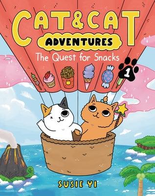 Cat & Cat Adventures: The Quest for Snacks - Paperback | Diverse Reads
